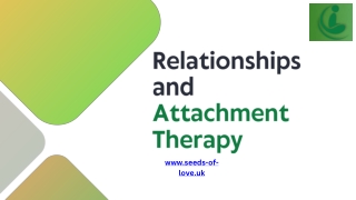 Healing Bonds Relationships and Attachment Therapy