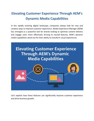 Elevating Customer Experience Through AEM's Dynamic Media Capabilities