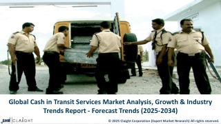 Global Cash in Transit Services Market Size, Share | 2034