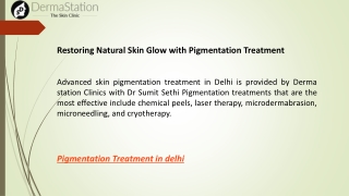 Restoring Natural Skin Glow with Pigmentation Treatment