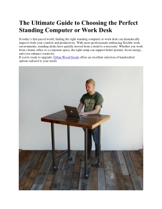 The Ultimate Guide to Choosing the Perfect Standing Computer or Work Desk