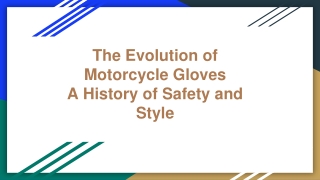 The Evolution of Motorcycle Gloves A History of Safety and Style