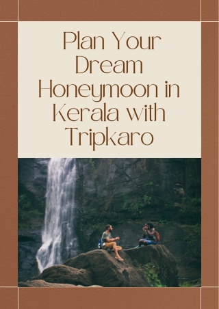 Plan Your Dream Honeymoon in Kerala with Tripkaro