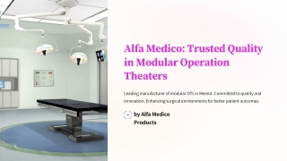 Alfa Medico – Modular OT Manufacturers in Meerut | Trusted Quality