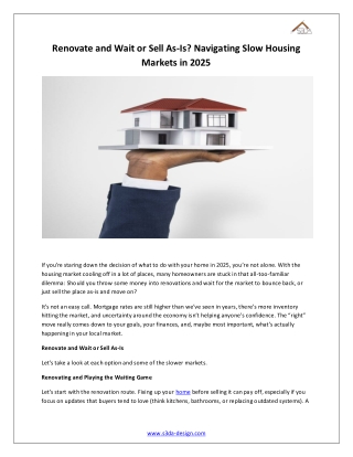 Renovate and Wait or Sell As Is Navigating Slow Housing Markets in 2025