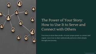 the power of your story how to use it to serve