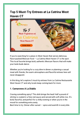 Top 5 Must-Try Entrees at La Catrina West Haven CT