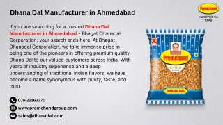 Dhana Dal Manufacturer in Ahmedabad