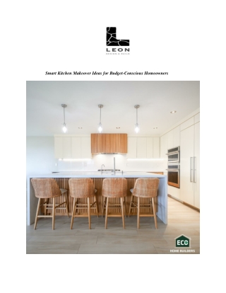 Smart Kitchen Makeover Ideas for Budget-Conscious Homeowners