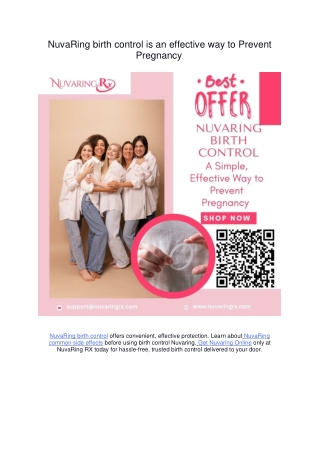 NuvaRing birth control is an effective way to Prevent Pregnancy.