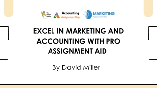 Excel in Marketing and Accounting with Pro Assignment Aid