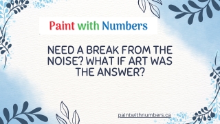 Paint by Numbers: Your Escape From a Noisy World