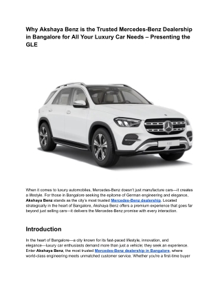 Why Akshaya Benz is the Trusted Mercedes-Benz Dealership in Bangalore for All Your Luxury Car Needs – Presenting the GLE