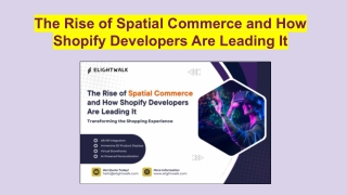 The Rise of Spatial Commerce and How Shopify Developers Are Leading It