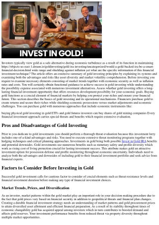 investors typically view gold as a safe