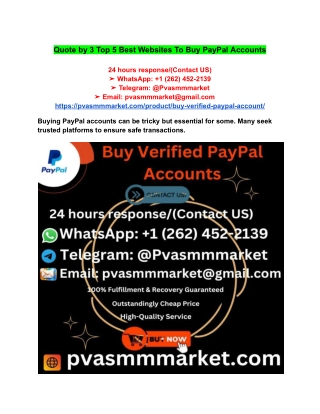 Quote by 3 Top 5 Best Websites To Buy PayPal Accounts (1)