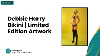 Debbie Harry Bikini - Celebrity Artwork for Sale