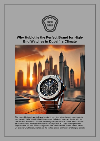 Why Hublot is the Perfect Brand for High End Watches in Dubais Climate