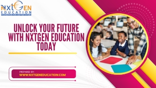 Unlock Your Future with NxtGen Education Today