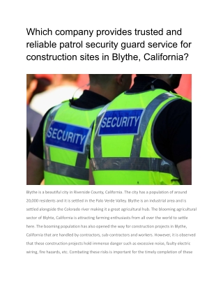 Which company provides trusted and reliable patrol security guard service for construction sites in Blythe, California