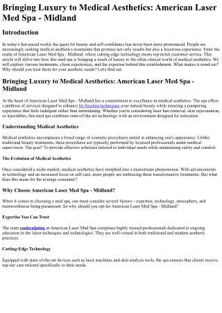 Bringing Luxury to Medical Aesthetics American Laser Med Spa - Midland