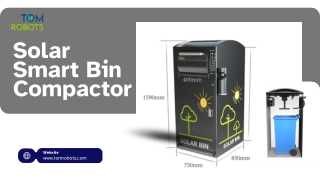 Solar Smart Bin with Compactor Technology Can Help