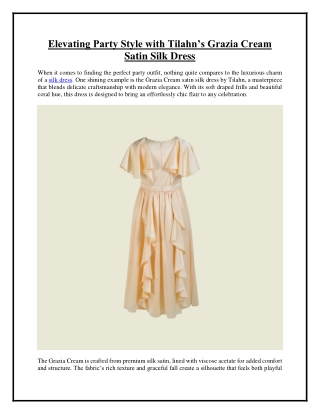 Elevating Party Style with Tilahn’s Grazia Cream Satin Silk Dress