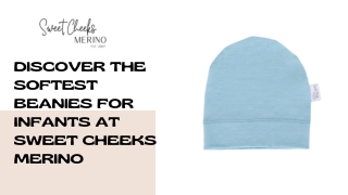 Discover the Softest Beanies for Infants at Sweet Cheeks Merino