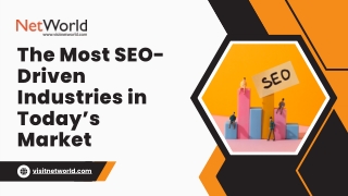 The Most SEO-Driven Industries in Today’s Market