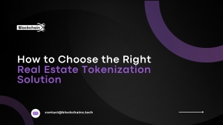 How to Choose the Right Real Estate Tokenization Solution