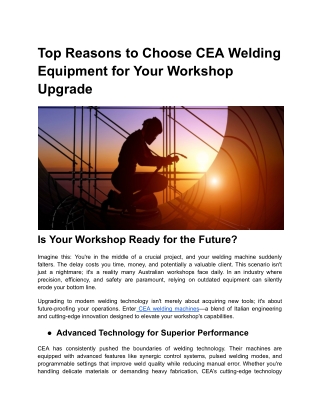 Top Reasons to Choose CEA Welding Equipment for Your Workshop Upgrade