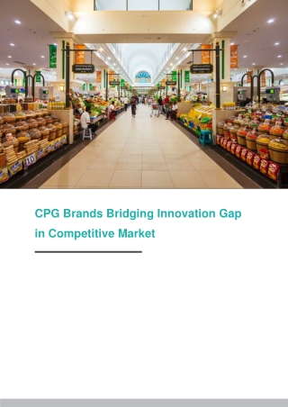 CPG Brands Bridging Innovation Gap in Competitive Market