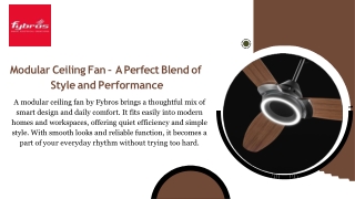 Modular Ceiling Fan – A Perfect Blend of Style and Performance