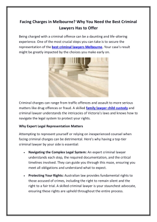 Facing Charges in Melbourne Why You Need the Best Criminal Lawyers Has to Offer