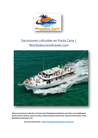 Excursiones culturales en Punta Cana | Montisatourandtravels.com