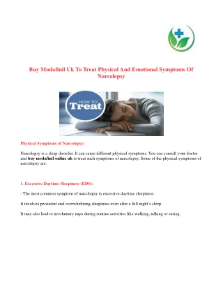Buy Modafinil Uk To Treat Physical And Emotional Symptoms Of Narcolepsy
