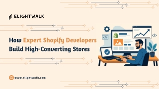 How Expert Shopify Developers Build High-Converting Stores