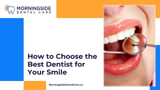 how to choose the best dentist for your smile