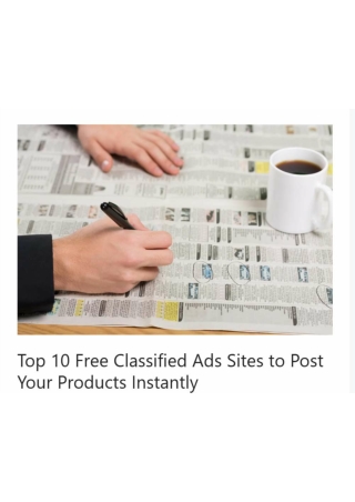 Top 10 Free Classified Ads Sites to Post Your Products Instantly