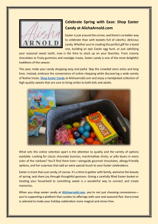 Celebrate Spring with Ease Shop Easter Candy at AlishaArnold