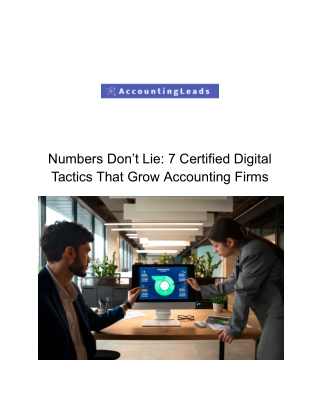 Numbers Don’t Lie- 7 Certified Digital Tactics That Grow Accounting Firms