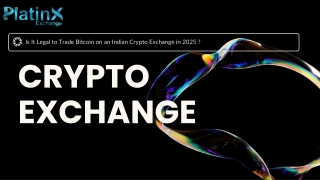 Is It Legal to Trade Bitcoin on an Indian Crypto Exchange in 2025