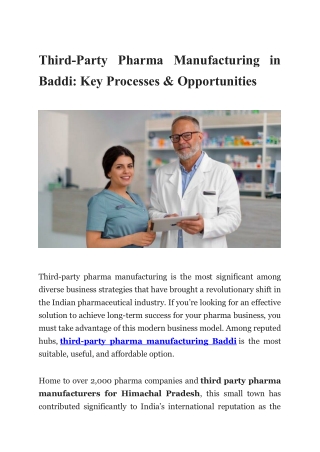 Third-Party Pharma Manufacturing in Baddi: Key Processes & Opportunities