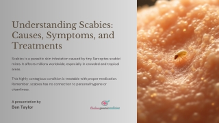 Understanding Scabies Causes, Symptoms, and Treatments.