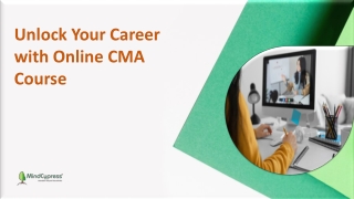 Unlock Your Career with Online CMA Course