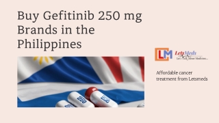 Buy Gefitinib 250 mg in the Philippines | Affordable Lung Cancer Medicine