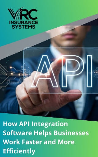 Ways API Integration Software Improves Business Workflows