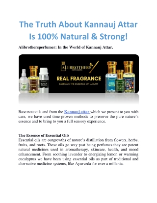 The Truth About Kannauj Attar Is 100 Natural & Strong!