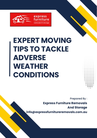 Expert Moving Tips to Tackle Adverse Weather Conditions