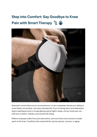 Step into Comfort: Say Goodbye to Knee Pain with Smart Therapy